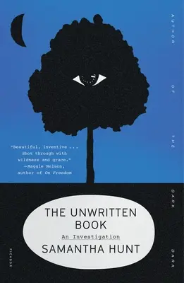 Le livre non écrit : Une enquête - The Unwritten Book: An Investigation