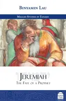 Jérémie : Le destin d'un prophète - Jeremiah: The Fate of a Prophet