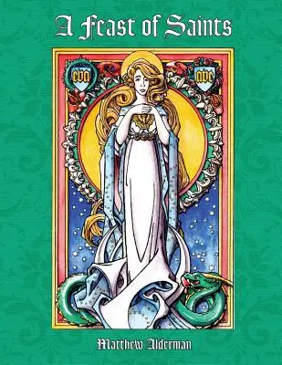 Un livre de coloriage sur la fête des saints - A Feast of Saints Coloring Book