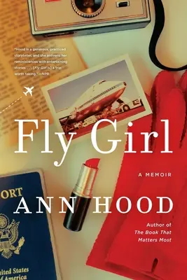 Fly Girl : Un mémoire - Fly Girl: A Memoir