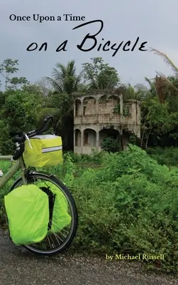 Il était une fois à bicyclette - Once Upon a Time on a Bicycle