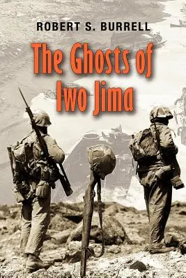 Les fantômes d'Iwo Jima : Volume 102 - The Ghosts of Iwo Jima: Volume 102