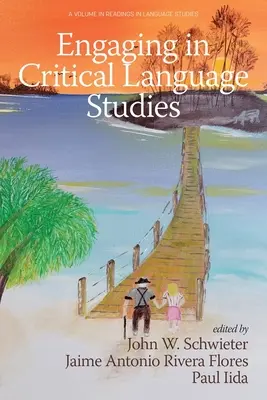 S'engager dans les études linguistiques critiques - Engaging in Critical Language Studies