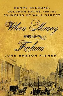 Quand l'argent était à la mode - When Money Was in Fashion