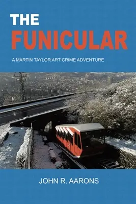 Le Funiculaire - The Funicular