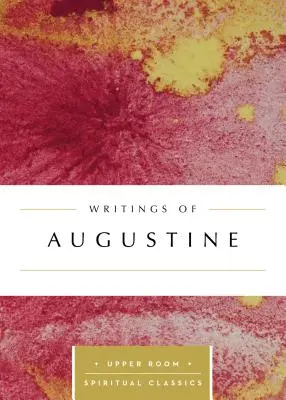 Écrits d'Augustin - Writings of Augustine