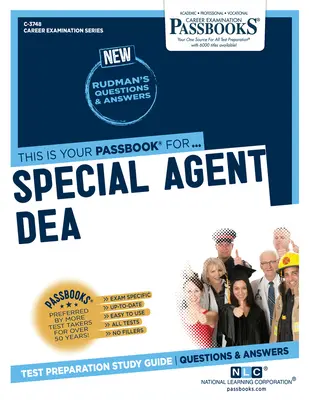 Agent spécial Dea (C-3748) : Passbooks Study Guide Volume 3748 - Special Agent Dea (C-3748): Passbooks Study Guide Volume 3748