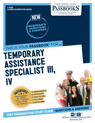 Spécialiste de l'assistance temporaire III, IV (C-4928) : Guide d'étude des livrets - Temporary Assistance Specialist III, IV (C-4928): Passbooks Study Guide