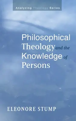 Théologie philosophique et connaissance des personnes - Philosophical Theology and the Knowledge of Persons