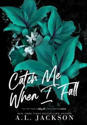 Rattrapez-moi quand je tombe (couverture rigide) - Catch Me When I Fall (Hardcover)