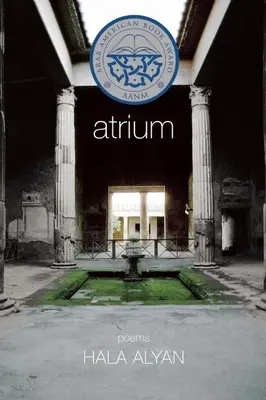 Atrium : Poèmes - Atrium: Poems