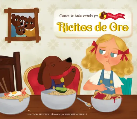 Ricitos de Oro (Boucle d'or) - Ricitos de Oro (Goldilocks)