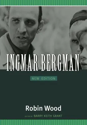 Ingmar Bergman : Nouvelle édition - Ingmar Bergman: New Edition