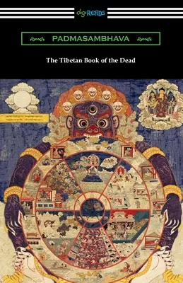 Le livre tibétain des morts - The Tibetan Book of the Dead