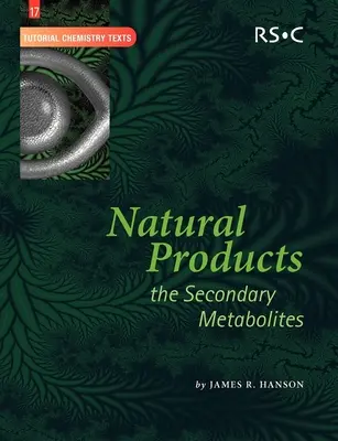 Produits naturels : Les métabolites secondaires - Natural Products: The Secondary Metabolites