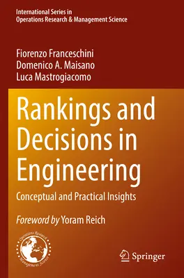 Classements et décisions en ingénierie : Perspectives conceptuelles et pratiques - Rankings and Decisions in Engineering: Conceptual and Practical Insights