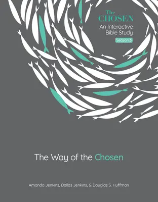 Le chemin des élus : Volume 3 - The Way of the Chosen: Volume 3