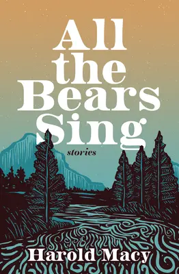 Tous les ours chantent : histoires - All the Bears Sing: Stories