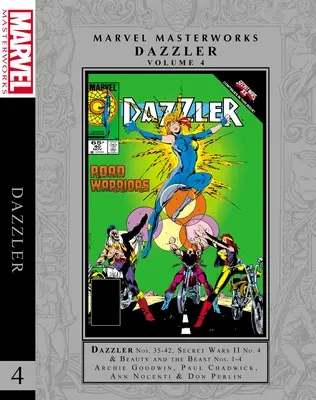 Marvel Masterworks : Dazzler Vol. 4 - Marvel Masterworks: Dazzler Vol. 4