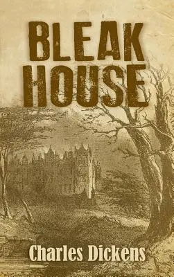 La Grande Maison - Bleak House