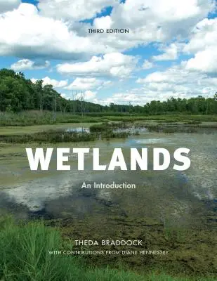 Wetlands : Une introduction - Wetlands: An Introduction