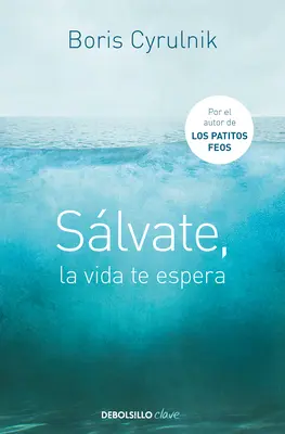 Slvate, La Vida Te Espera / Sauve-toi, la vie t'attend - Slvate, La Vida Te Espera / Save Yourself, Life Awaits You