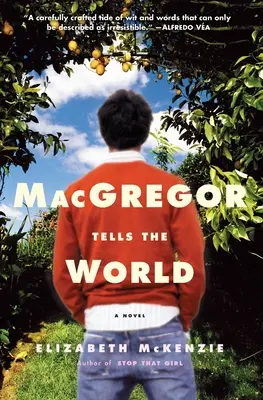 MacGregor raconte le monde - MacGregor Tells the World