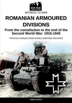 Divisions blindées roumaines - Romanian armoured divisions