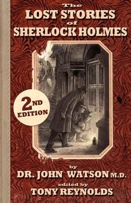 Les histoires perdues de Sherlock Holmes 2e édition - The Lost Stories of Sherlock Holmes 2nd Edition