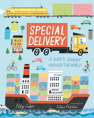 Livraison spéciale : Le voyage d'un livre autour du monde - Special Delivery: A Book's Journey Around the World