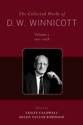 Les œuvres complètes de D. W. Winnicott : ensemble de 12 volumes - The Collected Works of D. W. Winnicott: 12-Volume Set