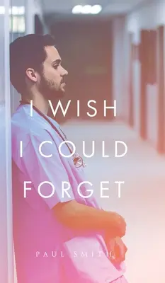 J'aimerais pouvoir oublier - I Wish I Could Forget