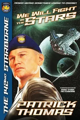 Nous nous battrons dans les étoiles - We Will Fight In The Stars