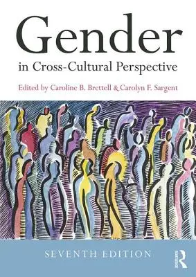 Le genre dans une perspective interculturelle - Gender in Cross-Cultural Perspective