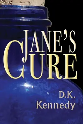 La cure de Jane - Jane's Cure