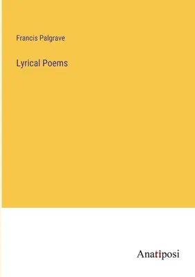 Poèmes lyriques - Lyrical Poems