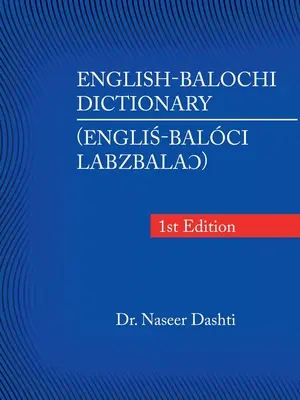 Dictionnaire anglais-balochi - English-Balochi Dictionary