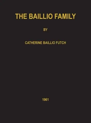 La famille Baillio - The Baillio Family