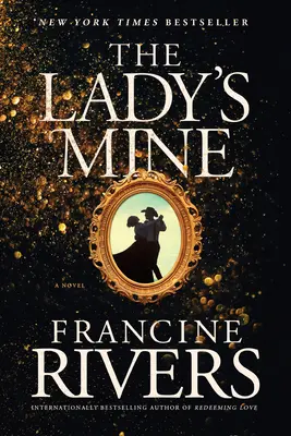 La mine de la dame - The Lady's Mine