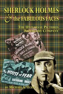 Sherlock Holmes et les visages fabuleux - The Universal Pictures Repertory Company - Sherlock Holmes & the Fabulousfaces - The Universal Pictures Repertory Company