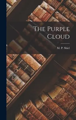 Le nuage pourpre - The Purple Cloud