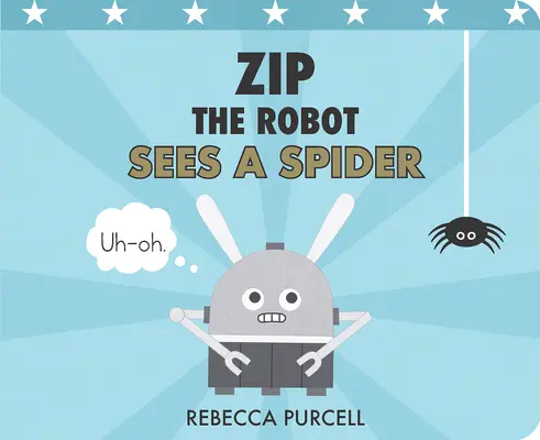 Zip le robot voit une araignée - Zip the Robot Sees a Spider