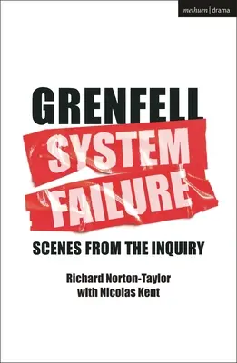 Grenfell : Défaillance du système : Scènes de l'enquête - Grenfell: System Failure: Scenes from the Inquiry