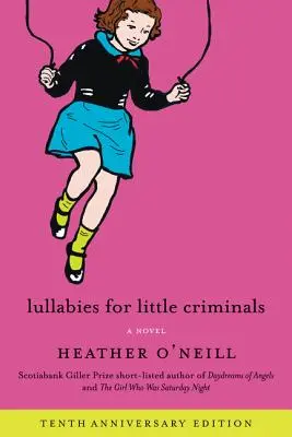 Berceuses pour petits criminels - Lullabies for Little Criminals