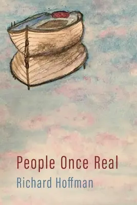 Les gens autrefois réels - People Once Real