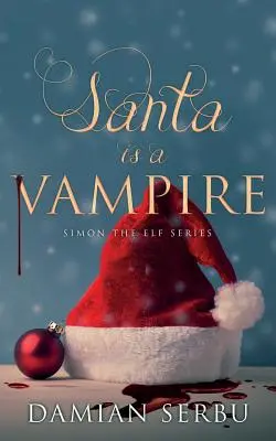 Le Père Noël est un vampire - Santa is a Vampire