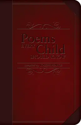 Poèmes que chaque enfant devrait connaître - Poems Every Child Should Know