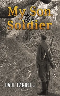 Mon fils, le soldat - My Son, the Soldier