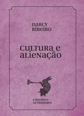 Cultura e alienao