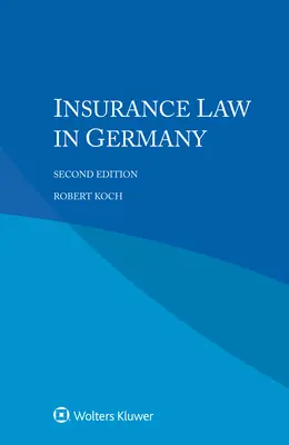 Droit des assurances en Allemagne - Insurance Law in Germany